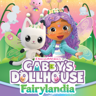 Gabby's Dollhouse Fairylandia Tour